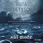 Ruta Sepetys, Ruta Sepetysová – Sůl moře CD-MP3