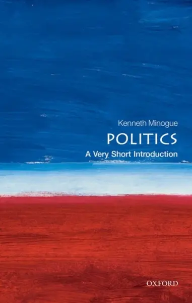 Politics - Kenneth Minogue