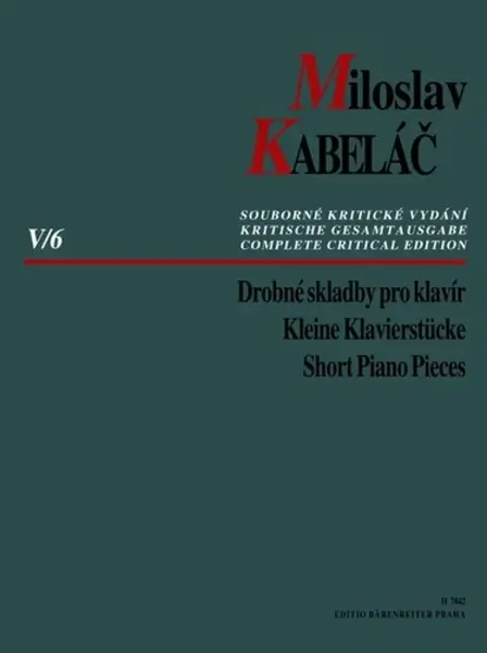Drobné skladby pro klavír - Miloslav Kabeláč