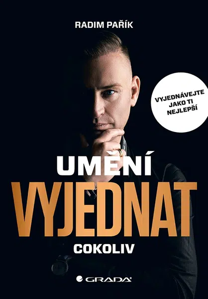 Umění vyjednat cokoliv, Pařík Radim