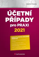 Účetní případy pro praxi 2021, Hruška Vladimír