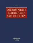 Osteosyntézy a artrodézy skeletu ruky, Maňák Pavel