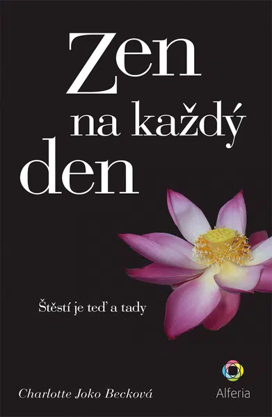 Zen na každý den, Becková Joko Charlotte
