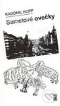 Sametové ovečky - Radomil Kopp - kniha z kategorie Beletrie