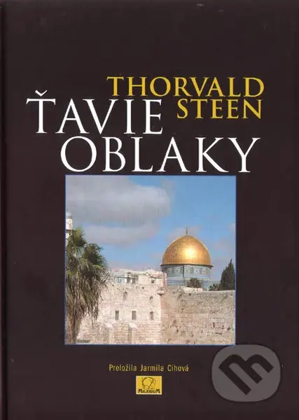 Ťavie oblaky - Thorvald Steen - kniha z kategorie Společenská beletrie