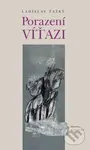 Porazení víťazi - Ladislav Ťažký - kniha z kategorie Společenská beletrie