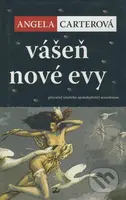 Vášeň nové Evy (Přízračný (mýticko-apokalyptický) sexualismus) - kniha z kategorie Společenská beletrie