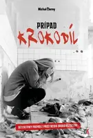 Prípad Krokodíl - Michal Čierny - kniha z kategorie Detektivky, thrillery a horory