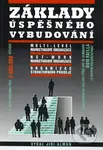 Základy úspěšného vybudování (Multi - level marketingové organizace / Net - Work marketingové organizace / Organizace strukturního prodeje) - kniha z…