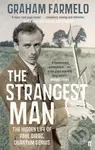 The Strangest Man - Graham Farmelo