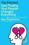 The Element (How Finding Your Passion Changes Everything) - kniha z kategorie Odborné a naučné
