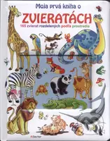 Moja prvá kniha o zvieratách - kniha z kategorie Pro děti