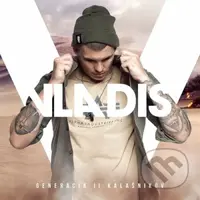 Vladis: Generácia II Kalašnikov - Vladis