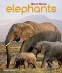 Elephants - Steve Bloom, David Henry Wilson - kniha z kategorie Naučné knihy