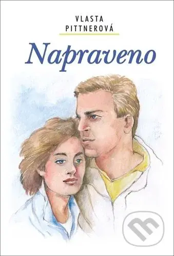 Napraveno - Vlasta Pittnerová - kniha z kategorie Společenská beletrie