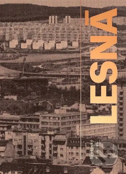 Brněnský fenomén Lesná - Adam Guzdek - kniha z kategorie Historie