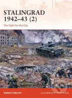 Stalingrad 1942-43 (2) (The Fight for the City) - Robert Forczyk, Steve Noon (Ilustrátor) - kniha z kategorie Historie