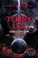 Temný les - Liou Cch´-Sin - kniha z kategorie Sci-fi