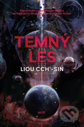 Temný les - Liou Cch´-Sin - kniha z kategorie Sci-fi
