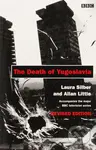 The Death of Yugoslavia - Allan Little, Laura Silber, Aleksandar Ciric (ilustrátor) - kniha z kategorie Historie