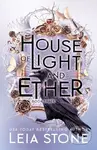 House of Light and Ether - Stone Leia - kniha z kategorie Fantasy