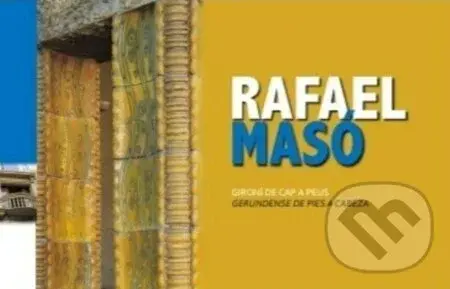 Rafael Masó i Valentí, gerundense de pies a cabeza - kniha z kategorie Odborné a naučné