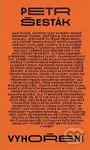 Vyhoření - Petr Šesták - kniha z kategorie Společenská beletrie