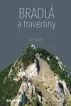 Bradlá a travertíny - Ján Lacika - kniha z kategorie Mapy a cestování