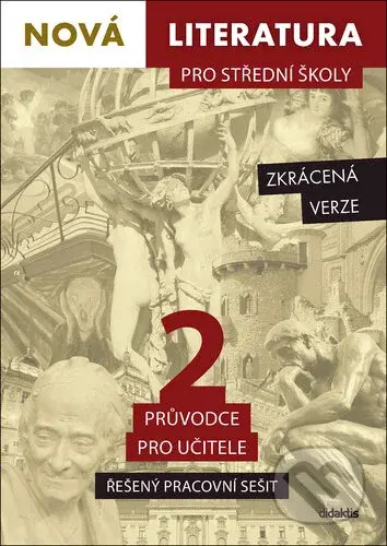 Nová literatura pro střední školy 2: Řešený pracovní sešit - kniha z kategorie Střední školy