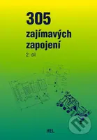 305 zajímavých zapojení - 2.díl (Domácnost, dům a auto/Napájecí zdroje a nabíječky/A ještě něco navíc) - kniha z kategorie Přírodní vědy a technika
