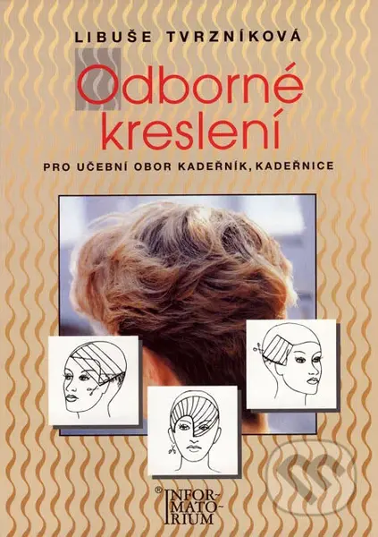 Odborné kreslení (pro učební odbor kadeřník, kadeřnice) - kniha z kategorie Malířství a sochařství