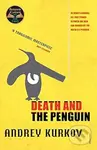 Death and the Penguin - Andrey Kurkov - kniha z kategorie Společenská beletrie