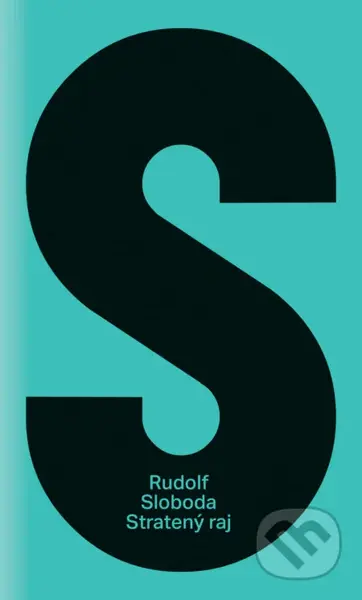 Stratený raj - Rudolf Sloboda - kniha z kategorie Beletrie pro děti
