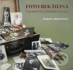 Foto Rek Žilina - tajomstvo jedného kufra - Martina Bernátová - kniha z kategorie Historie