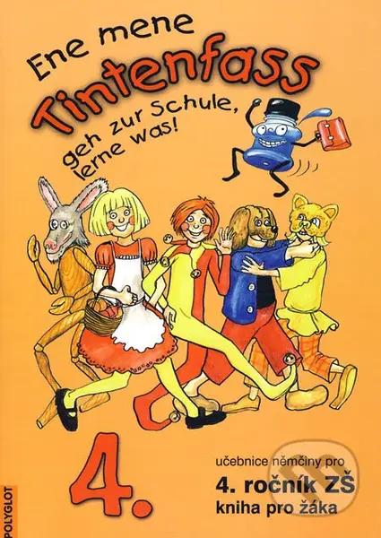 Tintenfass 4 - kniha pro žáka pro 4. ročník ZŠ (Ene mene Tintenfass geh zur Schule, lerne was!) - kniha z kategorie Jazykové učebnice a slovníky