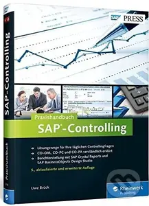 Praxishandbuch SAP-Controlling (Das Standardwerk zu SAP CO) - Uwe Brück