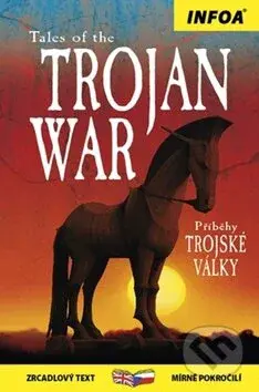 Tales of the Trojan War - Příběhy Trojské války - kniha z kategorie Beletrie