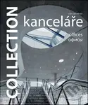 Collection: Kanceláře - Chris van Uffelen - kniha z kategorie Umění, design a architektura