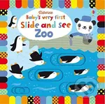 Baby's Very First Slide and See Zoo - Fiona Watt, Stella Baggott (ilustrácie) - kniha z kategorie Pro děti