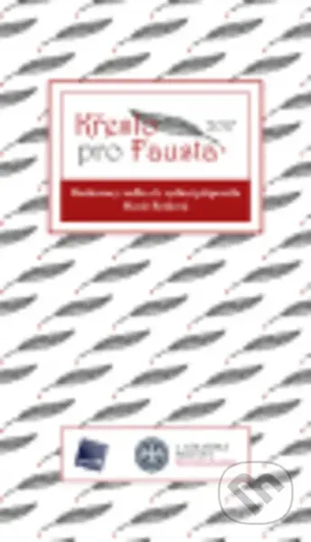 Křeslo pro fausta 2017 - Marie Retková - kniha z kategorie Rozhovory