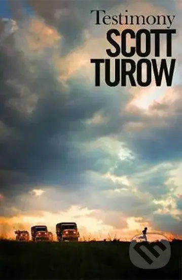 Testimony - Scott Turow - kniha z kategorie Thrillery