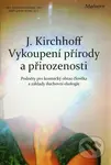 Vykoupení přírody a přirozenosti (Podnety pro kosmický obraz člověka a základy duchovní ekologie) - kniha z kategorie Filozofie