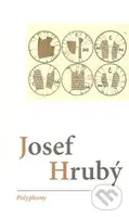 Polyphony - Josef Hrubý - kniha z kategorie Poezie