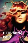 Hedvábná past - Markéta Harasimová