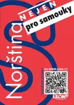 Norština (nejen) pro samouky - Lucie Mikolášková, Klára Winklerová, Ivana Švejdová-Pinkasová - kniha z kategorie Jazykové učebnice a slovníky