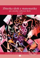 Zbierka úloh z matematiky pre stredné odborné školy (2. časť) - kniha z kategorie Odborné školy