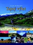 Tajný výlet za svatým Jakubem - Ivan Burkert