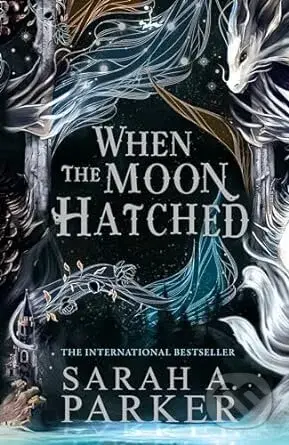 When the Moon Hatched - Sarah A. Parker - kniha z kategorie Sci-fi a fantasy