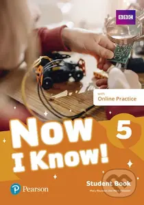 Now I Know 5: Student Book with Online Practice - Mary Roulston