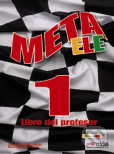 Meta ELE Final 1/A1,A2,B1 - Libro del profesor - José Ramon Rodriguez Martin